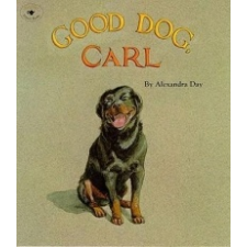  Good Dog, Carl – Alexandra Day idegen nyelvű könyv