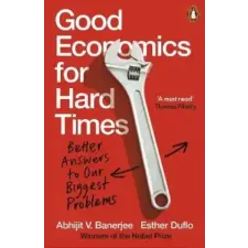  Good Economics for Hard Times – Esther Duflo idegen nyelvű könyv