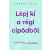 Good Life Books Lépj ki a régi cipődből