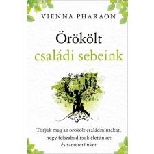 Good Life Books Örökölt családi sebeink életmód, egészség