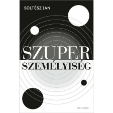 Good Life Books Szuperszemélyiség életmód, egészség