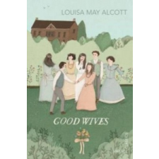 Good Wives – Louisa May Alcott idegen nyelvű könyv