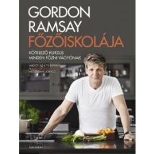  Gordon Ramsay's Ultimate Cookery Course – Gordon Ramsay gasztronómia