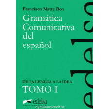 GRAMÁTICA COMUNICATIVA TOMO I nyelvkönyv, szótár