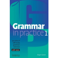 Grammar in Practice 1 – Roger Gower idegen nyelvű könyv