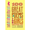 Grand Central Publishing 100 Great Poems for Girls | Celia Johnson