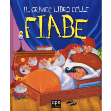  grande libro delle fiabe – Chiara Nocentini,Franca Trabacchi idegen nyelvű könyv