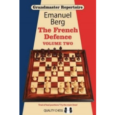  Grandmaster Repertoire 15 - The French Defence Volume Two – Emanuel Berg idegen nyelvű könyv