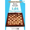  Grandmaster Repertoire 1A - The Catalan – Boris Avrukh
