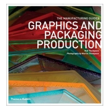  Graphics and Packaging Production – Rob Thompson idegen nyelvű könyv