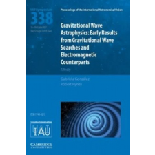  Gravitational Wave Astrophysics (IAU S338) – Gabriela Gonz?lez idegen nyelvű könyv