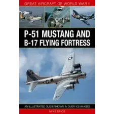  Great Aircraft of World War Ii: Avro Lancaster – Mike Spick idegen nyelvű könyv