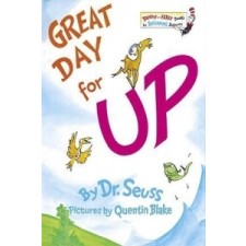  Great Day for Up –  Dr Seuss, Quentin Blake idegen nyelvű könyv