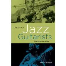  Great Jazz Guitarists – Scott Yanow idegen nyelvű könyv