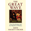  Great Wave – Fischer,David Hackett (Warren Professor of History,Brandeis University)