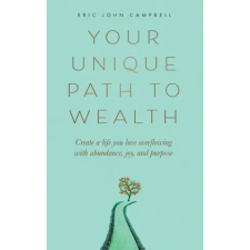 Grounded Grove Publishing Your Unique Path to Wealth | Eric John Campbell idegen nyelvű könyv