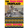 GROVE ATLANTIC The Palm-Wine Drinkard – TUTUOLA AMOS ()
