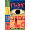 Grove Press / Atlantic Monthly Press Magic of Blood | Dagoberto Gilb
