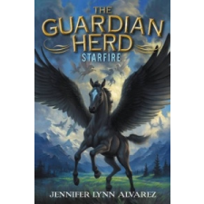  Guardian Herd: Starfire – Jennifer Lynn Alvarez idegen nyelvű könyv