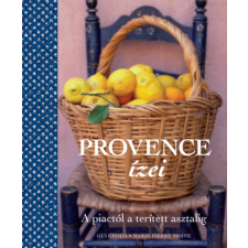 Gui Gedda - Provence ízei - A piactól a terített asztalig idegen nyelvű könyv