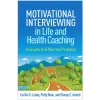Guilford Publications Motivational Interviewing in Life and Health Coaching | Patty Bean,Stacey C Arnold