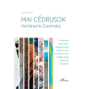 Gulyás Gábor GULYÁS GÁBOR - MAI CÉDRUSOK - KORTÁRSUNK, CSONTVÁRY