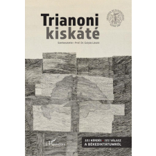 Gulyás László - Trianoni kiskáté történelem