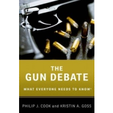  Gun Debate – Philip J Cook idegen nyelvű könyv