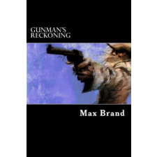  Gunman's Reckoning – Max Brand idegen nyelvű könyv