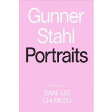  Gunner Stahl: Portraits – Gunner Stahl idegen nyelvű könyv