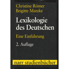 Gunter Narr Lexikologie des Deutschen antikvárium - használt könyv