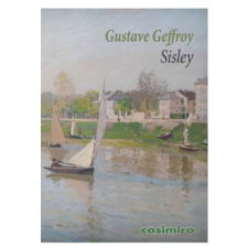  Gustave Geffroy - Sisley – Gustave Geffroy idegen nyelvű könyv