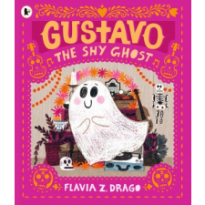 Gustavo, the Shy Ghost – Flavia Z. Drago idegen nyelvű könyv
