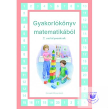 Gyakorlókönyv matematikából 2. osztályosoknak tankönyv