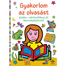 Gyakorlom az olvasást – Játékos iskolaelőkészítő képességfejlesztő gyermek- és ifjúsági könyv