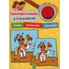  Gyakoroljuk a tanulást - 3-4 éveseknek gyermek- és ifjúsági könyv