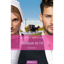  Gyalázat és hit - Első rész regény