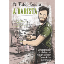 Gyémántfelhő Kiadó A Barista regény