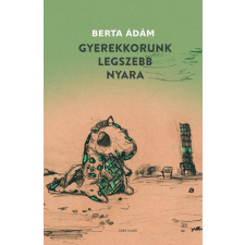 Gyerekkorunk legszebb nyara regény