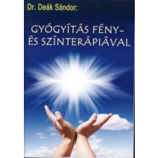 Gyógyítás szín és fényterápiával - könyv gyógyászati segédeszköz