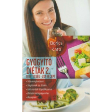  Gyógyító diéták 2. életmód, egészség