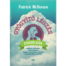 Gyógyító légzés életmód, egészség