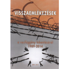 Győr Visszaemlékezések a vasfüggöny lebontásáról 1989-2014 antikvárium - használt könyv