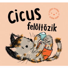 Győri Hanna - Cicus felöltözik gyermek- és ifjúsági könyv