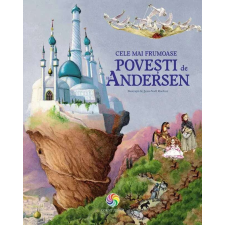 H. C. Andersen legszebb történetei - Hans Christian Andersen gyermek- és ifjúsági könyv