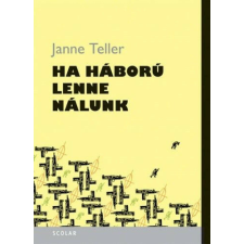 Ha háború lenne nálunk gyermek- és ifjúsági könyv