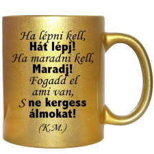  Ha lépni kell, hát lépj... – Bögre, változtatható felirattal, exkluzív színekben bögrék, csészék