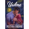 Hachette Australia Undone | Peyton Corinne
