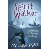 Hachette Children's Book Chronicles of Ancient Darkness: Spirit Walker | Michelle Paver