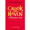 Hachette Children's Book Crookhaven: The Forgotten Maze | J.J. ARCANJO